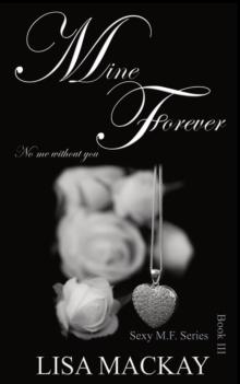 Mine Forever : No me without you