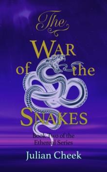 The War of the Snakes