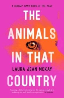 The Animals in That Country : winner of the Arthur C. Clarke Award