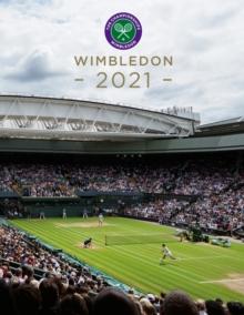 Wimbledon 2021 : The official story of The Championships