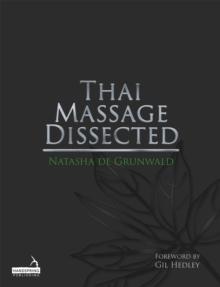 Thai Massage Dissected