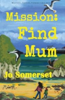 Mission Find Mum