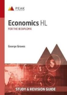 Economics HL : Study & Revision Guide for the IB Diploma