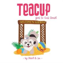 Teacup goes to Guisi Beach