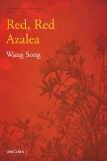 The Poverty Alleviation Series Volume Three : Red, Red Azalea