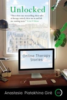 Unlocked : Online Therapy Stories