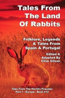 Tales From The Land Of Rabbits