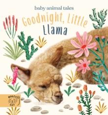 Goodnight, Little Llama : A book about being a good friend