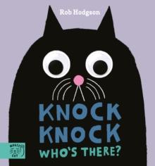 Knock KnockWho's There? : Who's Peering in Through the Door? Knock Knock to Find Out Whos There!