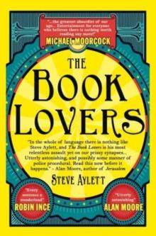 The Book Lovers : Mesmerising new steampunk from cult satirist Steve Aylett