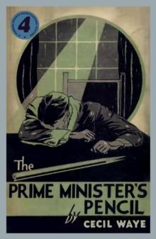 The Prime Minister's Pencil : A 'Perrins, Private Investigators' Mystery