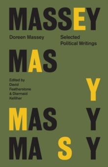 Doreen Massey : Selected Political Writings