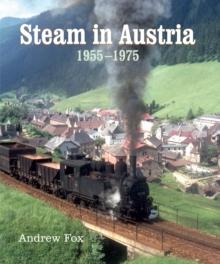 Steam in Austria : 1955 -1975