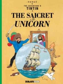 Tintin: The Saicret o the Unicorn (Tintin in Scots)