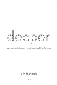 Deeper