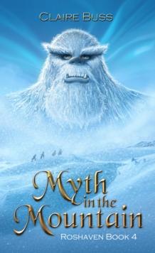 Myth in the Mountain