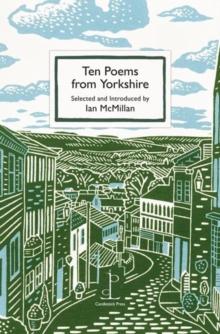 Ten Poems from Yorkshire