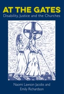 At The Gates : Disability, Justice and the Churches