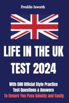 Life in the Uk Test 2024