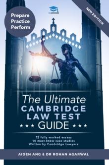 The Ultimate Cambridge Law Test Guide : Detailed Essay Plans, 13 Fully Worked Essays, 10 Must-Know Case Studies, Written by Cambridge Lawyers for the Cambridge Law Test, New Edition