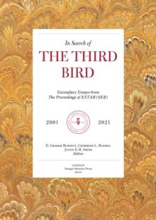 In Search Of The Third Bird : Exemplary Essays from The Proceedings of ESTAR(SER), 20012020