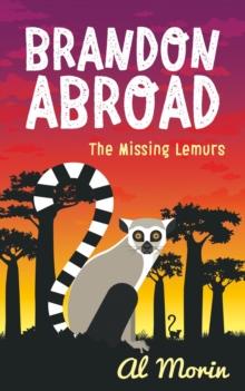 Brandon Abroad : The Missing Lemurs