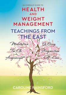 Health And Weight Management : Teachings from the East