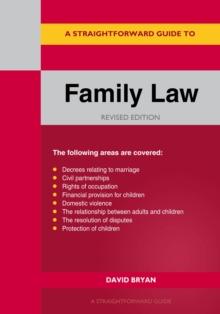 A Straightforward Guide To Family Law : Revised Edition 2021