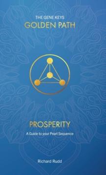 Prosperity : A guide to your Pearl Sequence