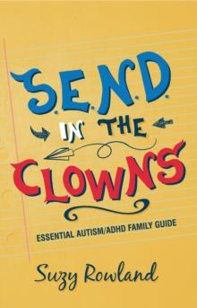 S.E.N.D. In The Clowns