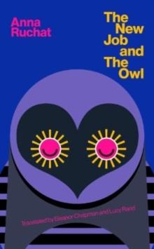 The New Job & The Owl