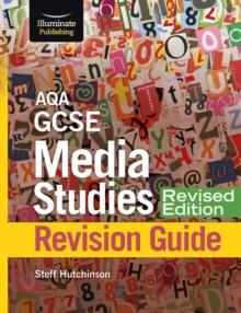 AQA GCSE Media Studies Revision Guide - Revised Edition