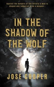 In the Shadow of The Wolf