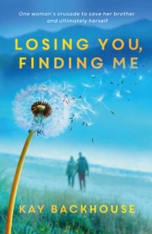 Losing You, Finding Me