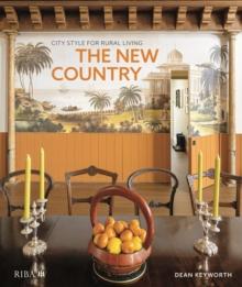 The New Country : City style for rural living