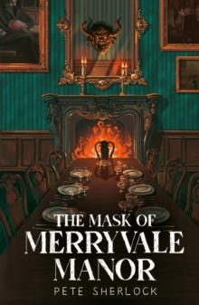 The Mask of Merryvale Manor