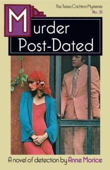 Murder Post-Dated : A Tessa Crichton Mystery