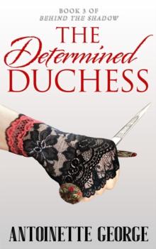 Determined Duchess