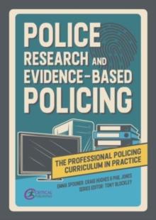 Police Research and Evidence-based Policing