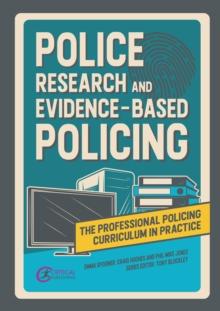 Police Research and Evidence-based Policing