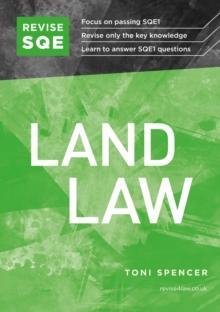 Revise SQE Land Law : SQE1 Revision Guide