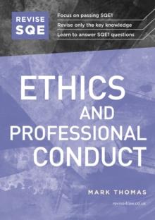 Revise SQE Ethics and Professional Conduct : SQE1 Revision Guide