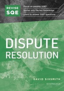 Revise SQE Dispute Resolution : SQE1 Revision Guide 2nd ed