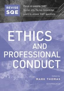 Revise SQE Ethics and Professional Conduct : SQE1 Revision Guide 2nd ed