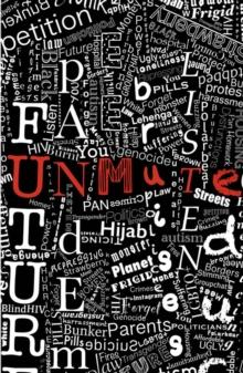 Unmute: Contemporary monologues written by young people, for young people