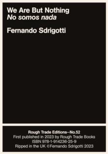 We Are But Nothing/ No somos nada
