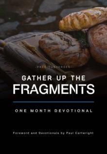 Gather Up the Fragments