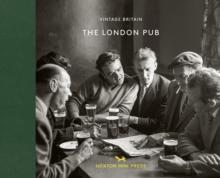 The London Pub 1900-1960