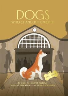 Dogs who Changed The World Book