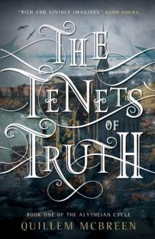 The Tenets of Truth : Book One